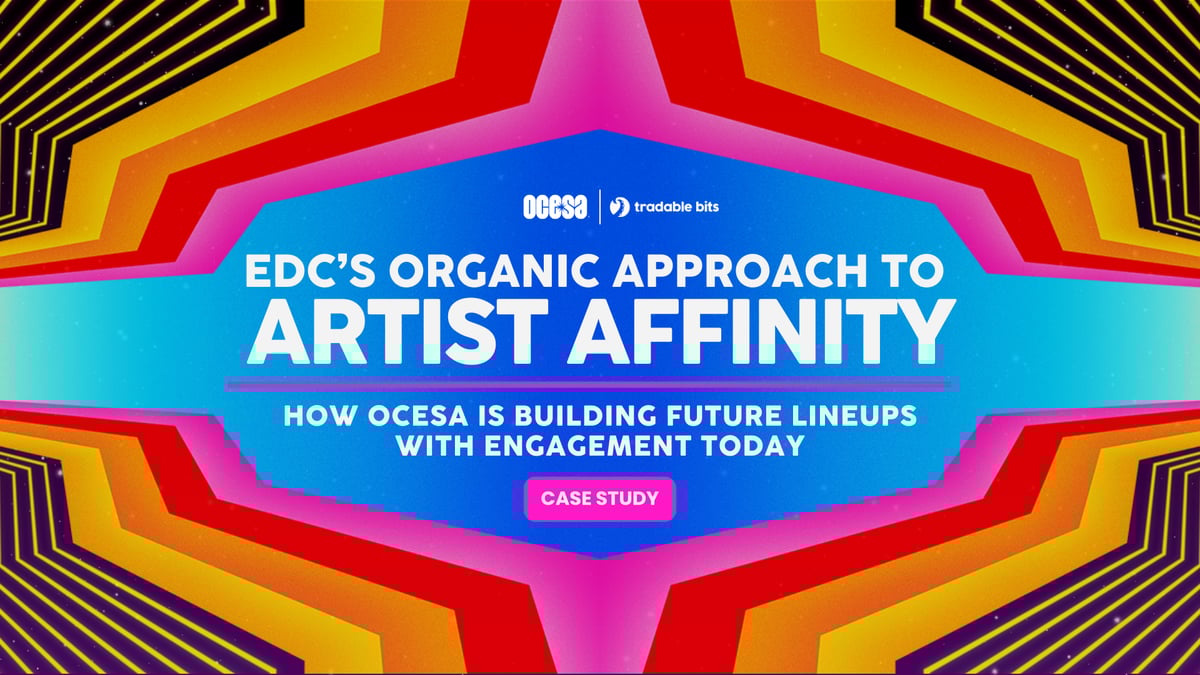 EDC's Organic Approach to Artist Affinity