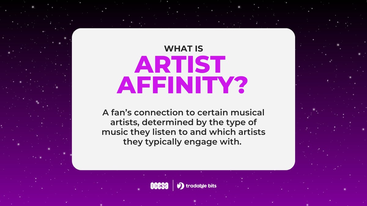 What is artist affinity? A fans connection to certain musical artists.